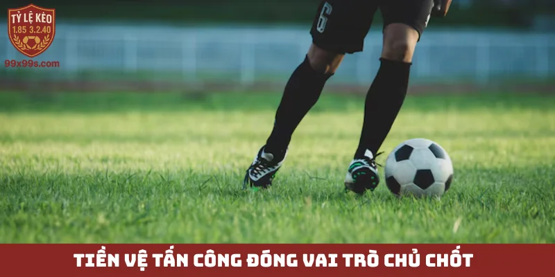Tiền vệ tấn công - Bộ não sân cỏ, vượt mọi giới hạn 4 Tiền vệ tấn công đóng vai trò chủ chốt
